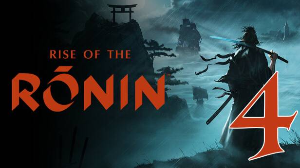Прохождение Rise of the Ronin #4 Плохая компания