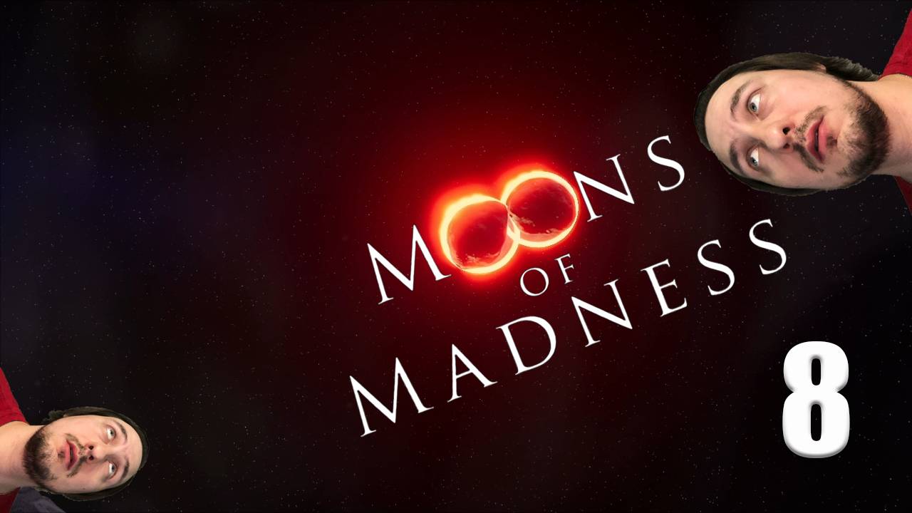 Финал | Moons of Madness прохождение: 8.