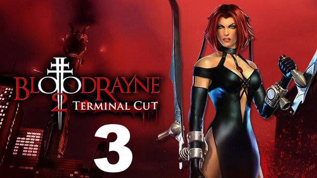 Прохождение BloodRayne 2 Terminal Cut №3 - Сложная загадка
