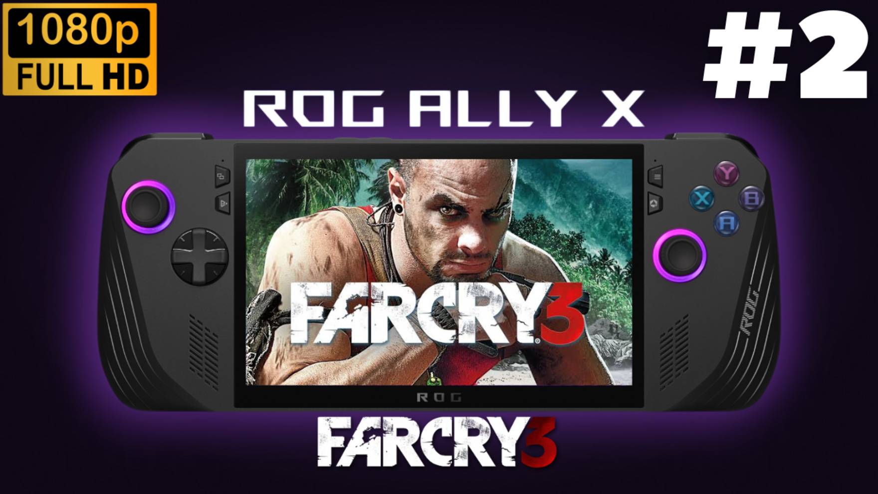 ASUS ROG ALLY X Gameplay \ Far Cry 3 #2