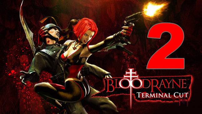 Прохождение BloodRayne Terminal Cut №2 - Офицеров много не бывает