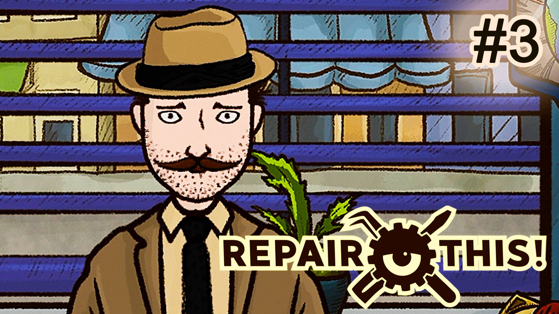 Работаем ► Repair this! #3