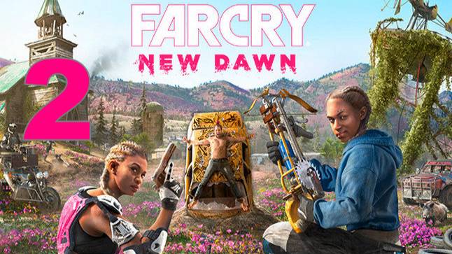 Прохождение Far Cry New Dawn №2 - Стручкопедия