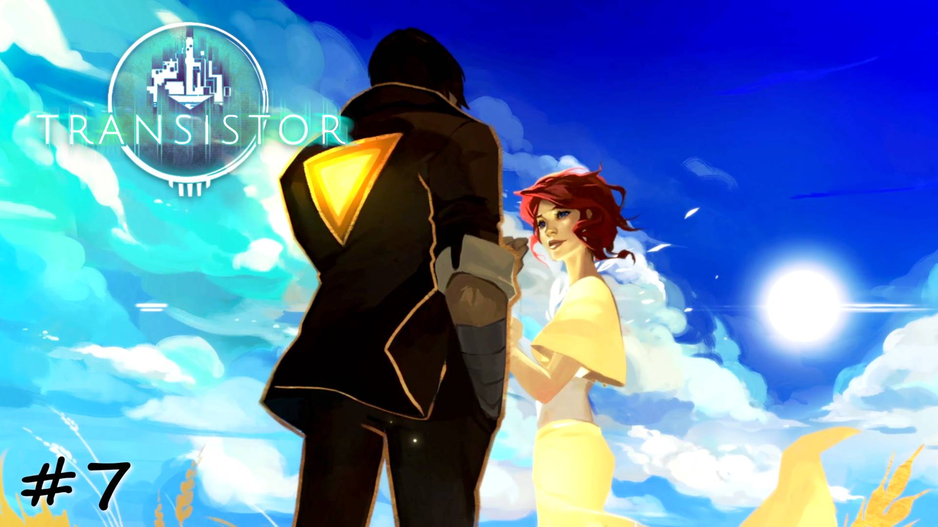 Снова вместе. Финал - #7 - Transistor