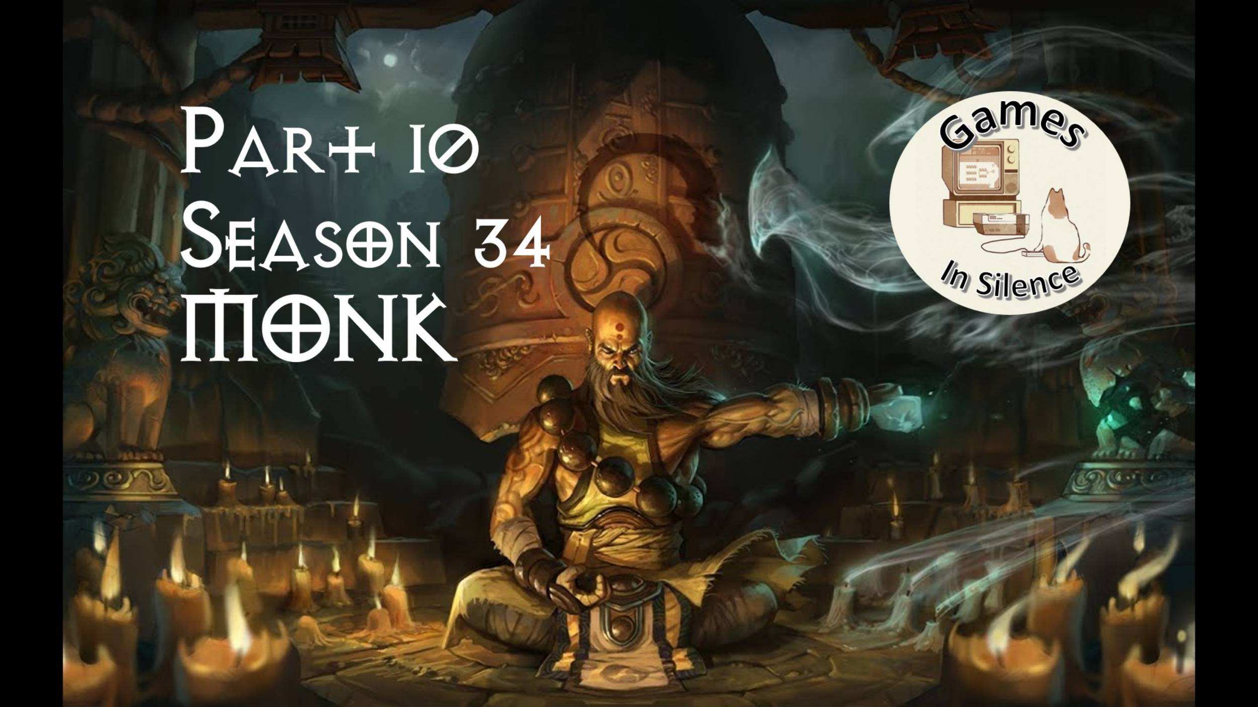 Diablo III - Season 34. Monk. Part 10