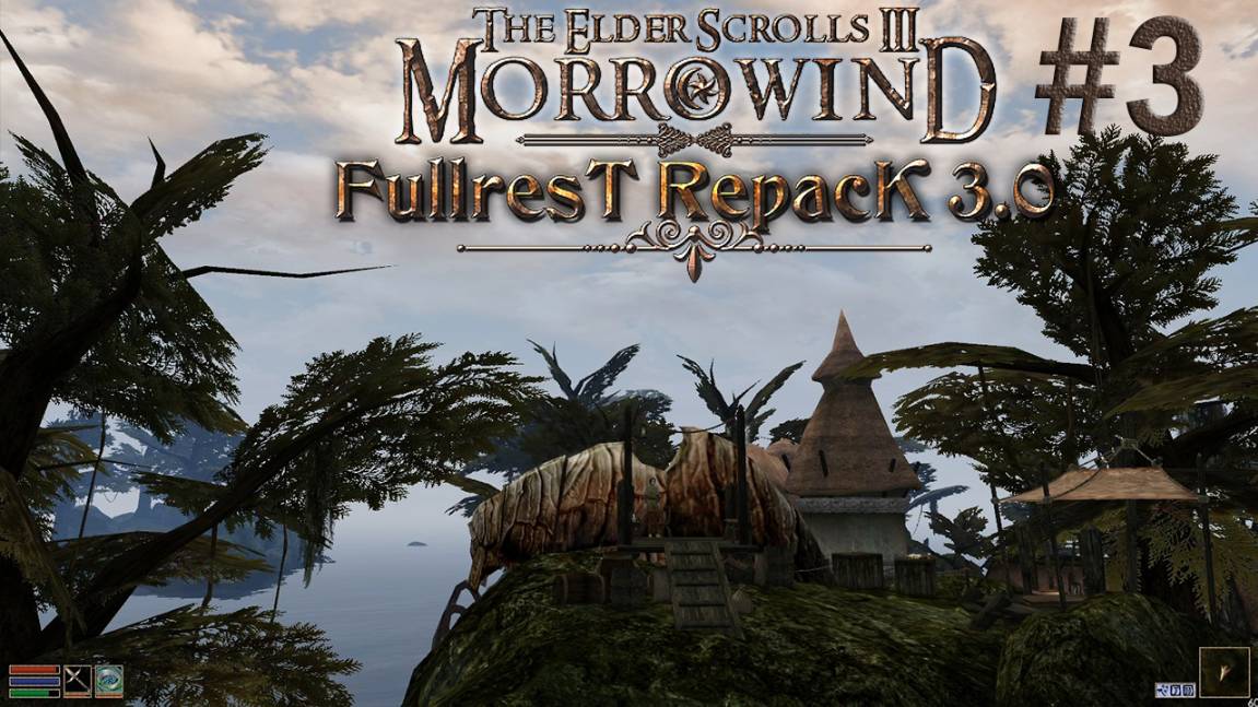 The Elder Scrolls Morrowind Fullrest Repack. Заканчиваем гильдию воров Балмора #03