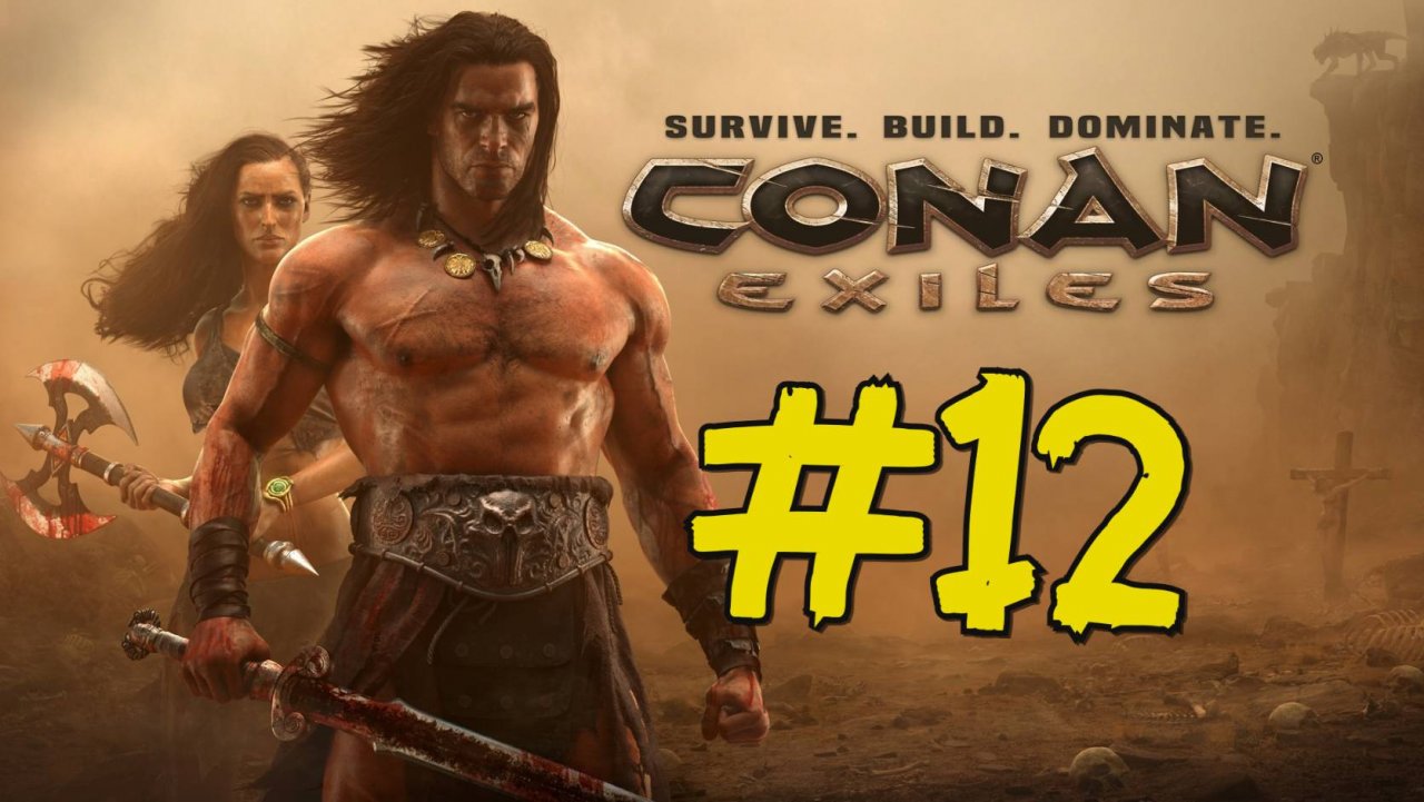 Conan Exiles Прохождение(2024) ч12 Новое место для базы