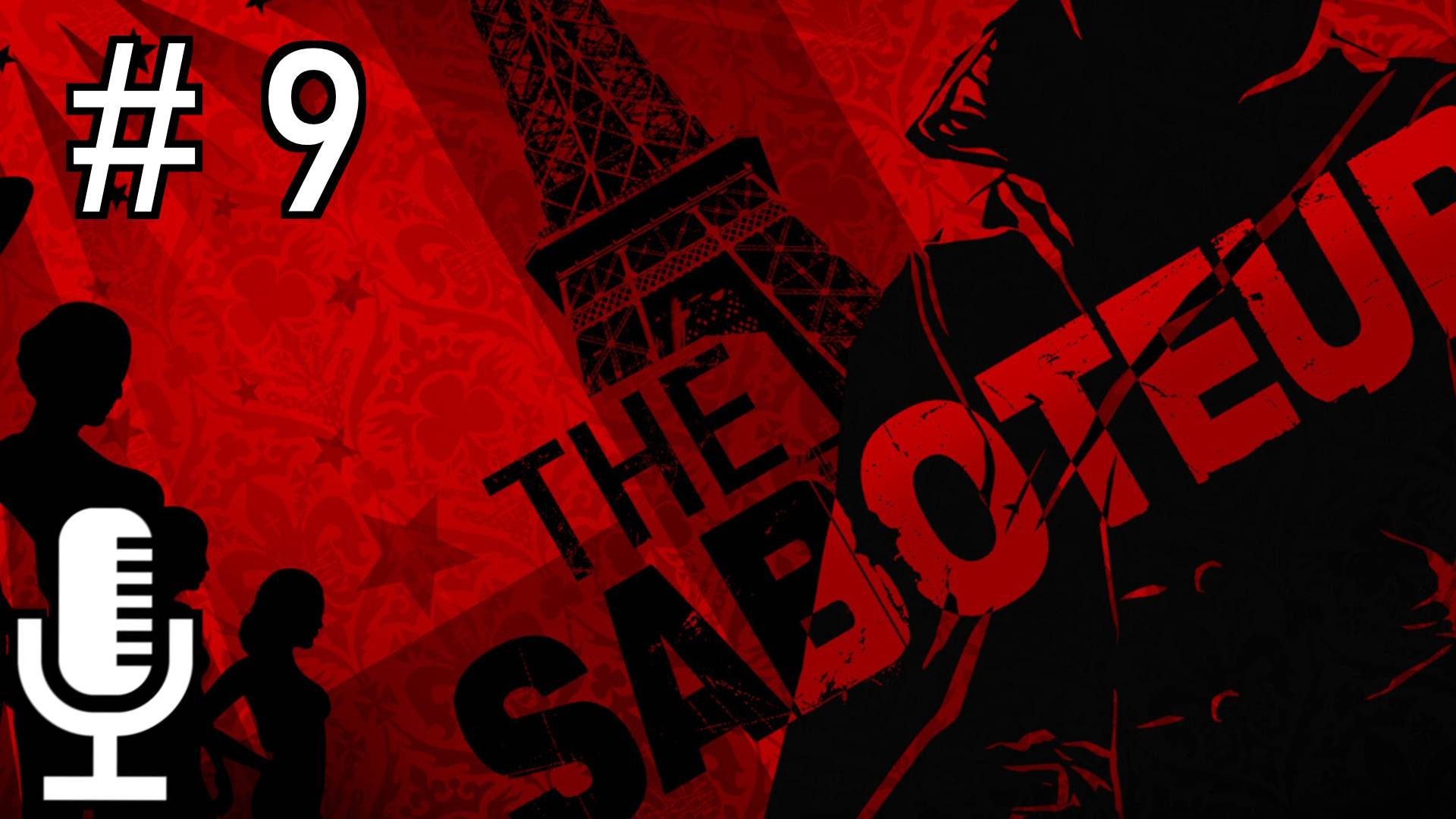 🔊The Saboteur▶Прохождение 9