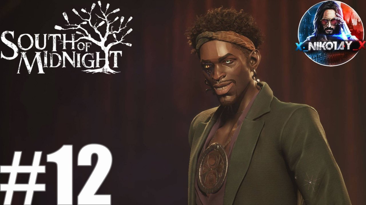 South of Midnight прохождение #12 [Без комментариев]