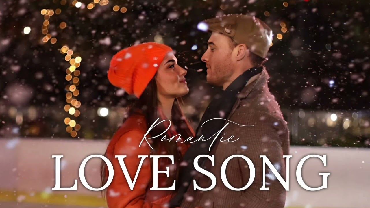 Love Song Romantic Playlist