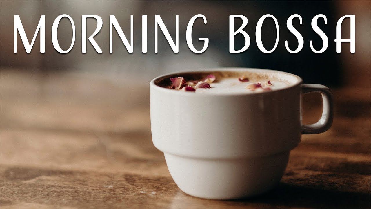 ☕Bossa nova☕home calm music☕music soul❤️music Cafe☕music restaurant️Morning music