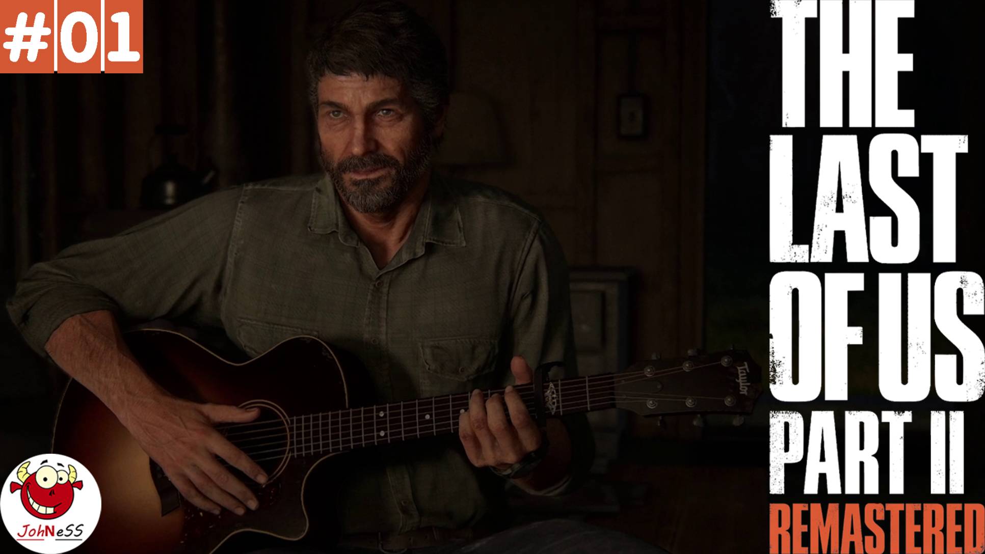 ПРИКЛЮЧЕНИЯ НАЧИНАЮТСЯ / ОДНИ ИЗ НАС ЧАСТЬ 2 НА ПК / The Last of Us Part II Remastered / #1