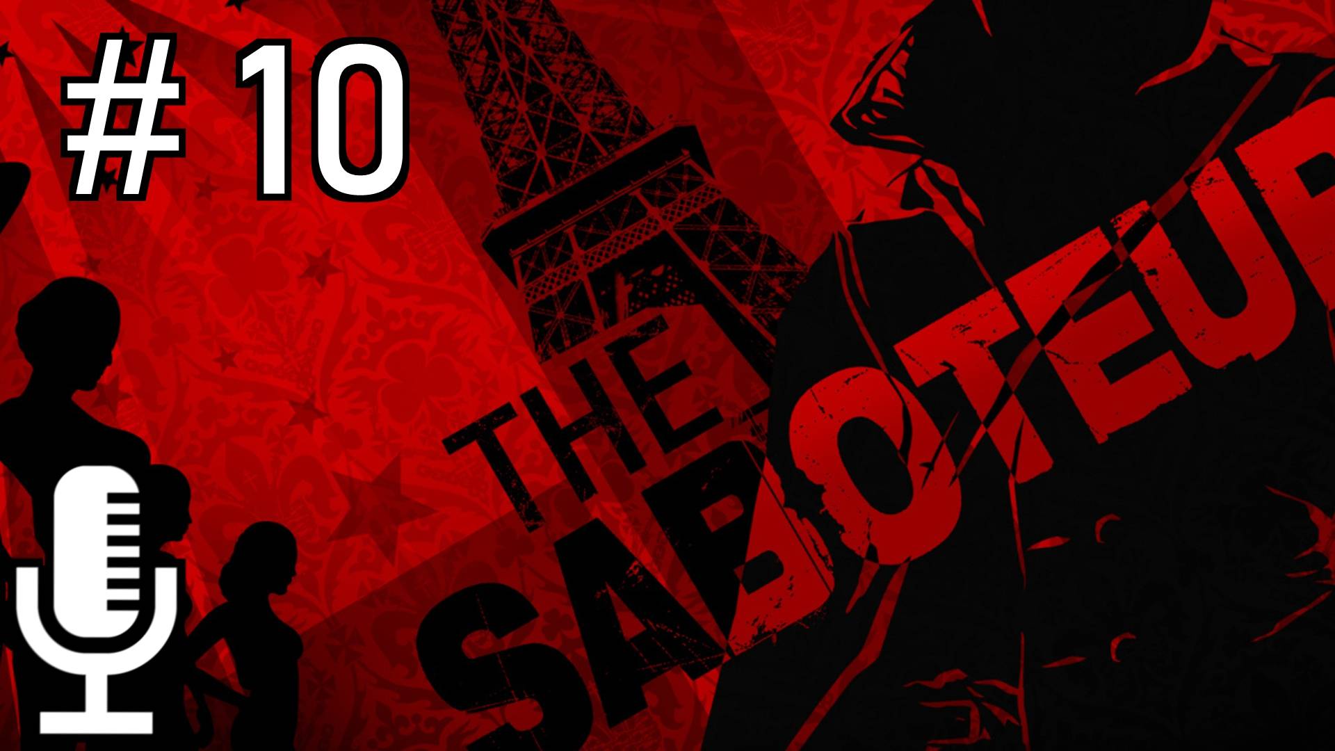 🔊The Saboteur▶Прохождение 10