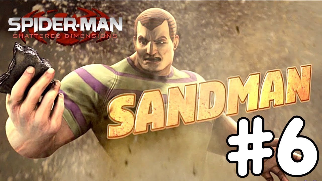 ПЕСОЧНЫЙ ЧЕЛОВЕК ►ПРОХОЖДЕНИЕ Spider-Man: SHATTERED DIMENSIONS #6