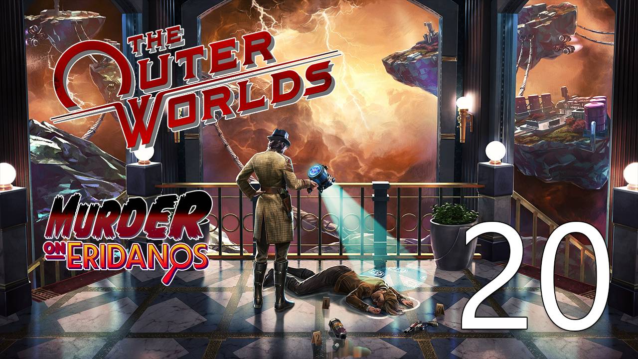 The Outer Worlds | Прохождение на стриме: 20.