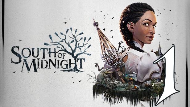 Прохождение South of Midnight #1 Тени Южной Ночи