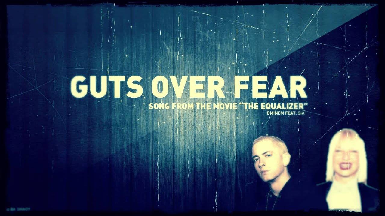 Eminem - Guts Over Fear ft. Sia