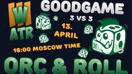 GG!! ORC'n'ROLL - 3v3