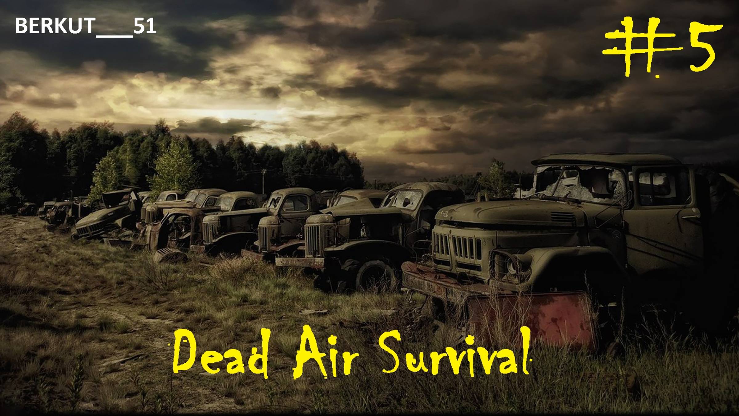 Поход в Лощину. Пси-Излучения. Dead Air Survival #5