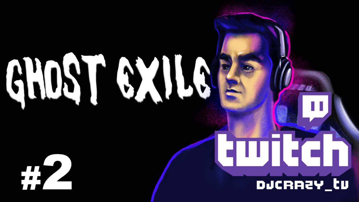 Играем / Ghost Exile / #2 (Стрим от 14.04.2025)