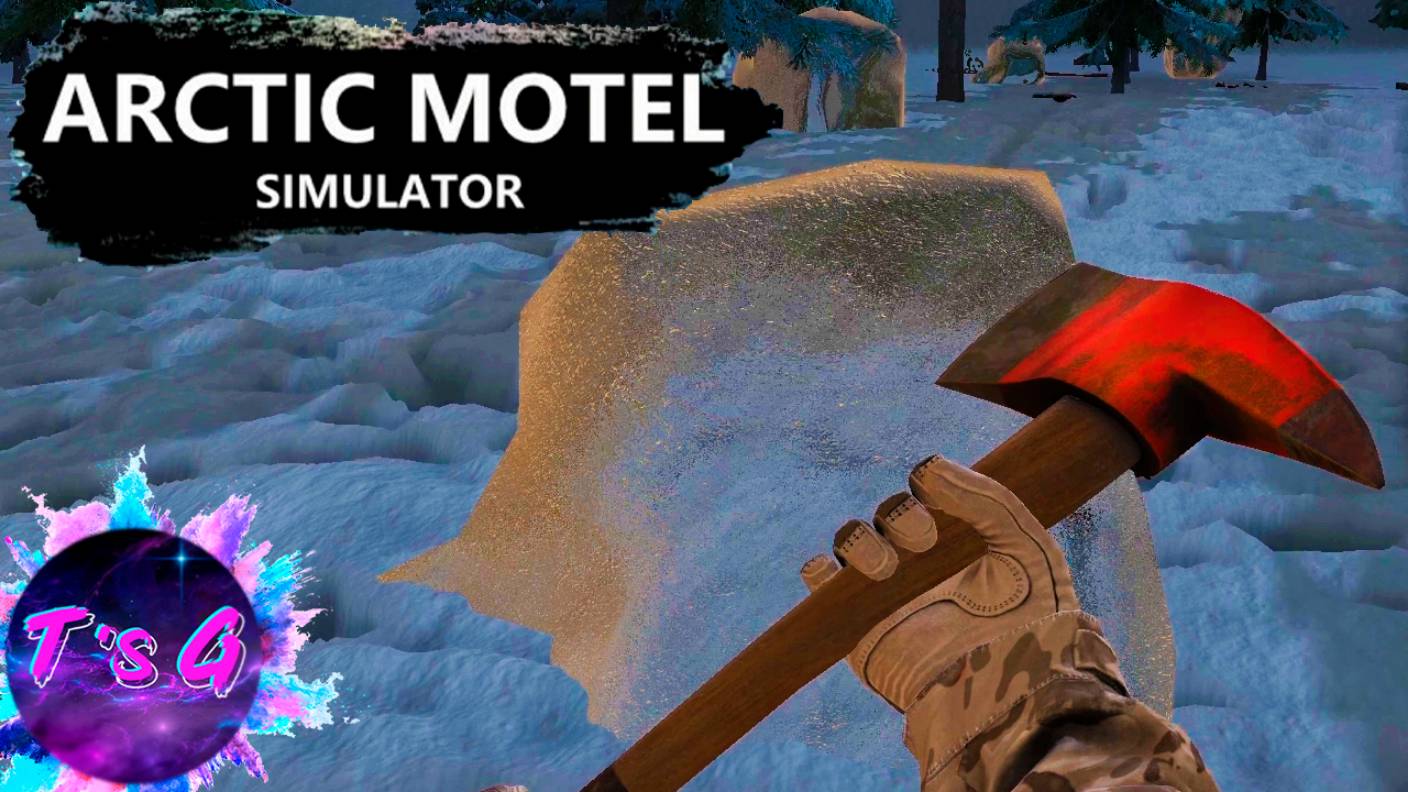 Arctic Motel Simulator #6 - ВСЕМИРНЫЙ ДЕНЬ ФАРМА