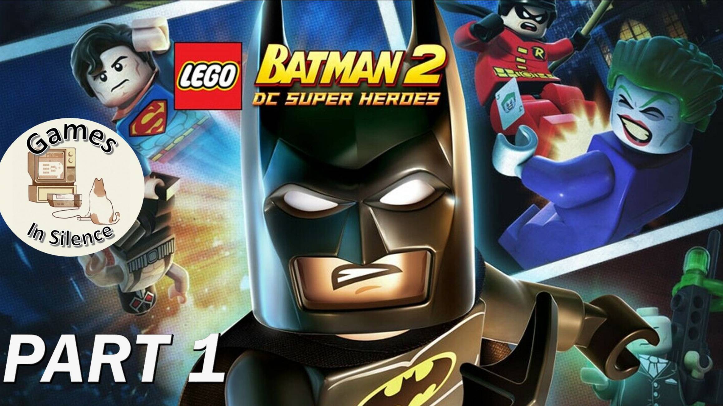 Lego Batman 2: DC Super Heroes. Walkthrough. Part 1