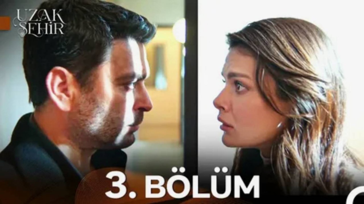Uzak Şehir 1 Sezon  3 Bölüm