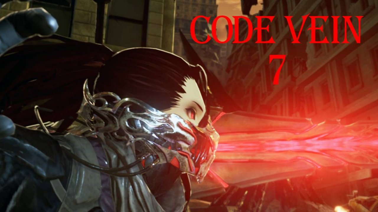 CODE VEIN № 7 (ПОМОЩЬ МЕСТНЫМ БЕССМЕРТНЫМ)