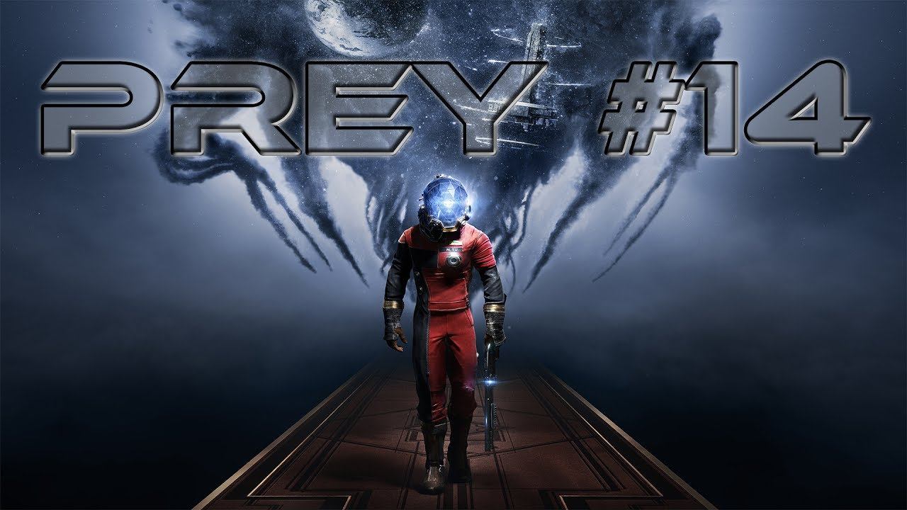 PREY#14 Пробежка по Талосу-1