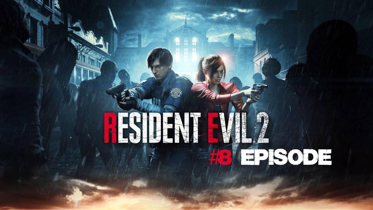 Resident Evil 2 | #8 Episode #RE2 #ResidentEvil #RE #Retroslon