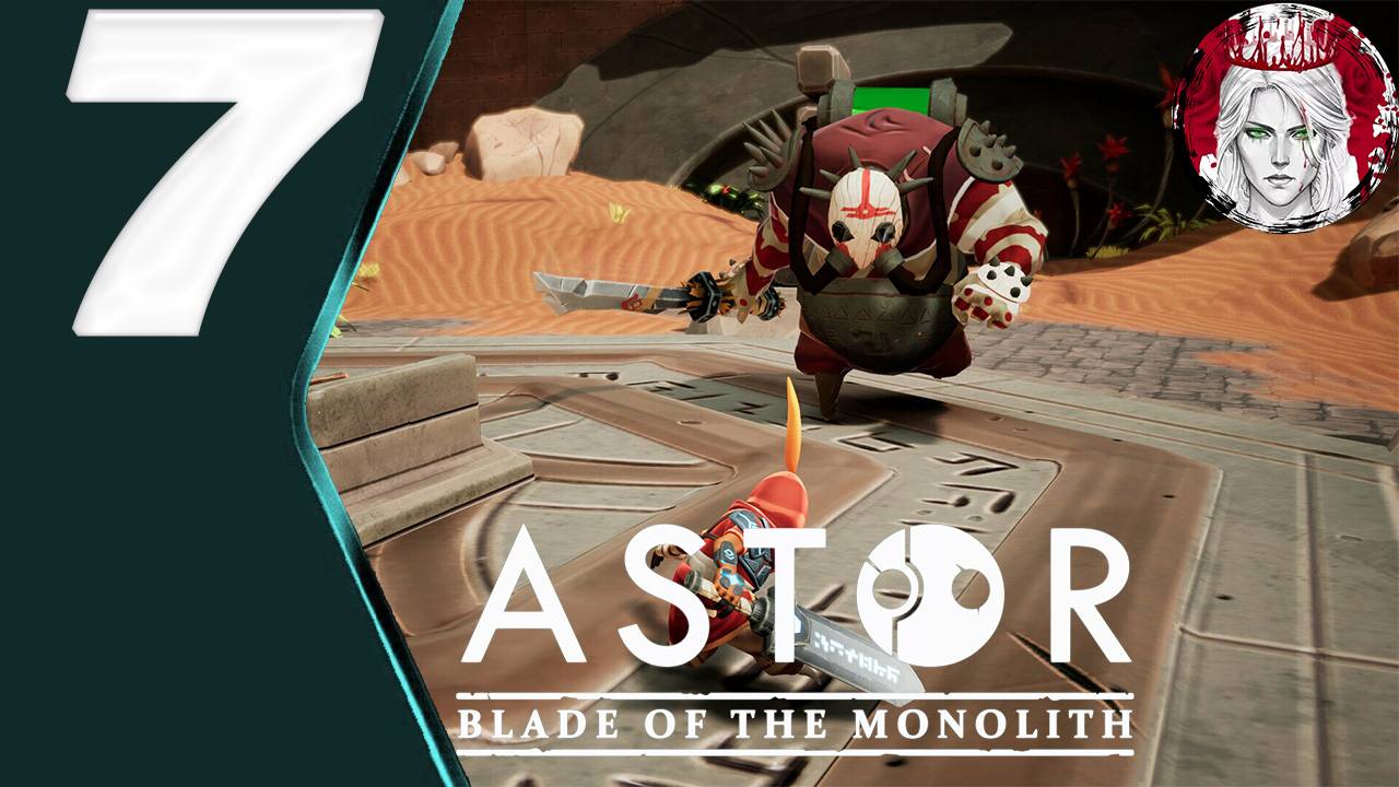№7⏩Astor Blade of the Monolith🗡️ФИНАЛ🗡️