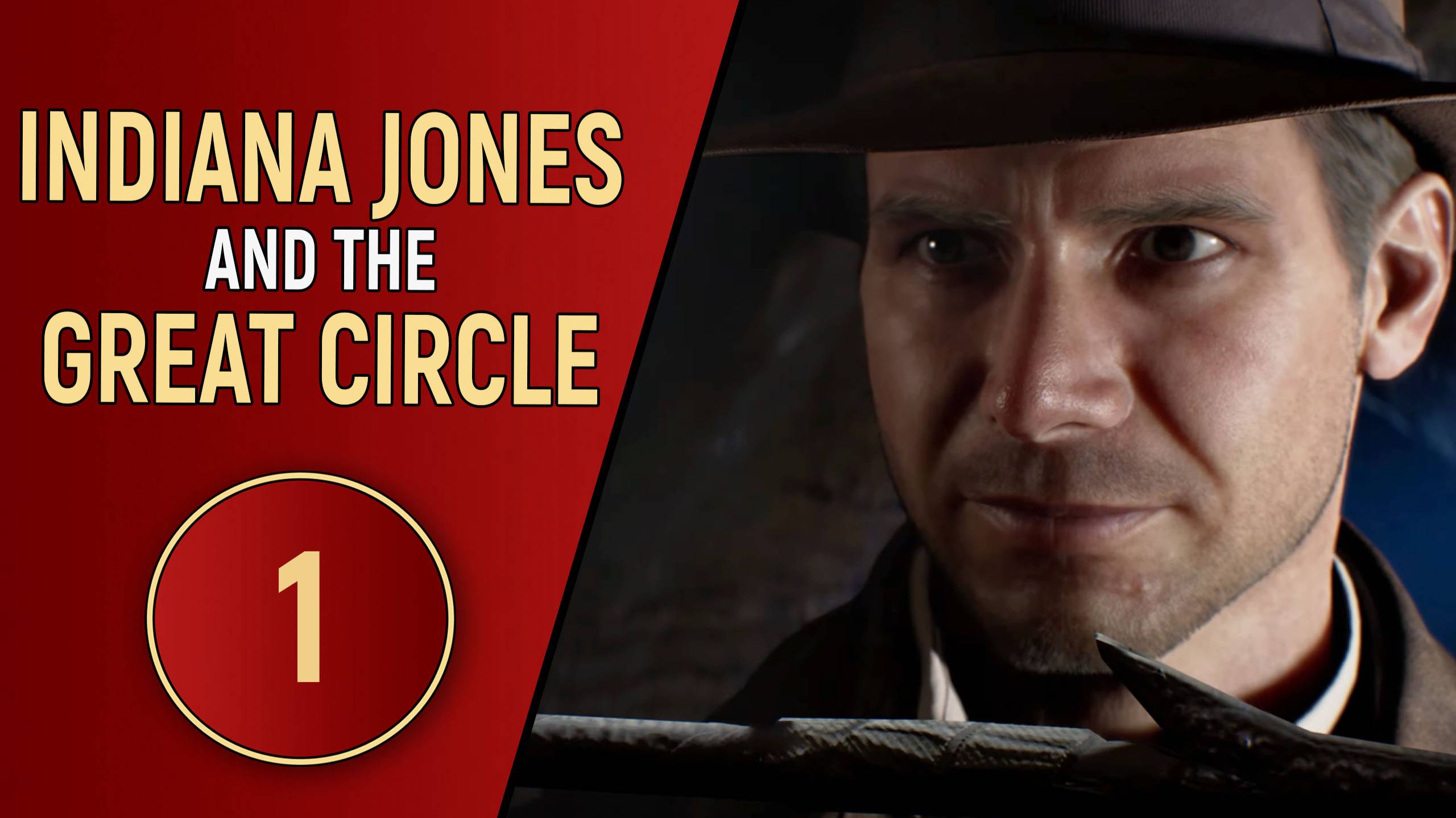 INDIANA JONES AND THE GREAT CIRCLE - ЧАСТЬ 1