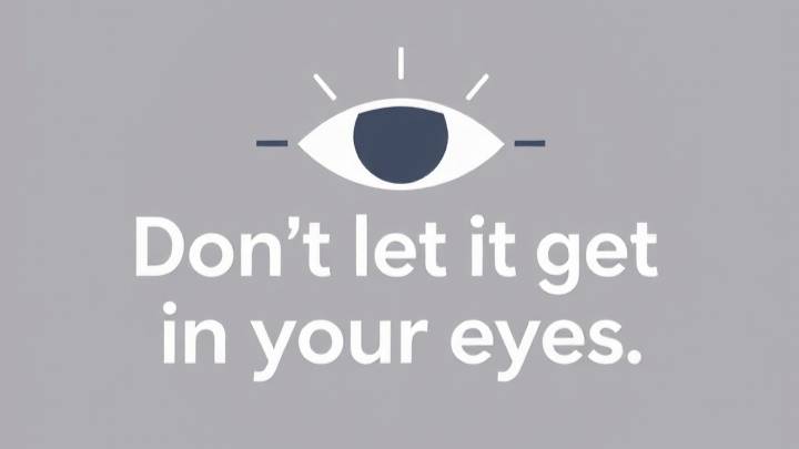 Смотри чтоб в глаза не попало