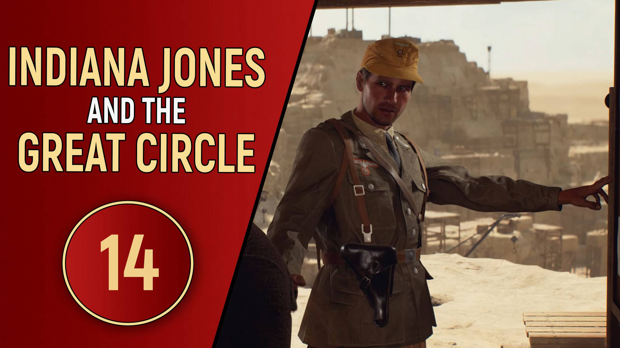 INDIANA JONES AND THE GREAT CIRCLE - ЧАСТЬ 14