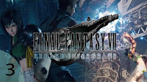 Final Fantasy VII Remake Intergrade #1  #2