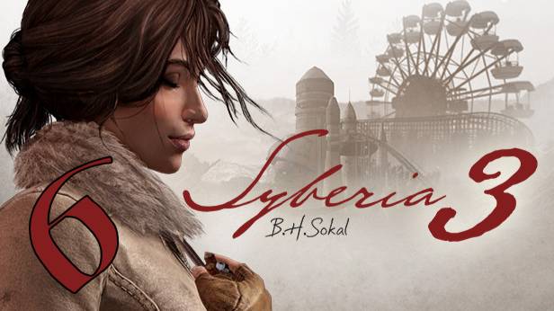 Прохождение Syberia 3 #6 Радиоактивная угроза
