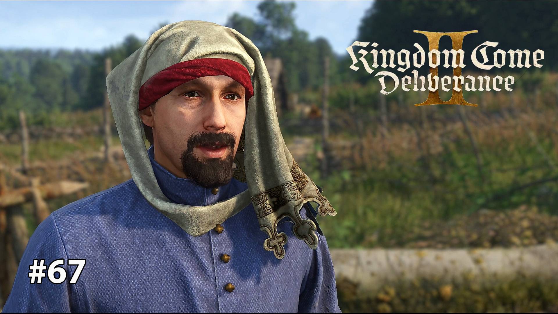 Kingdom Come Deliverance 2 | ВНЕДРИТЬСЯ В БАНДУ #67