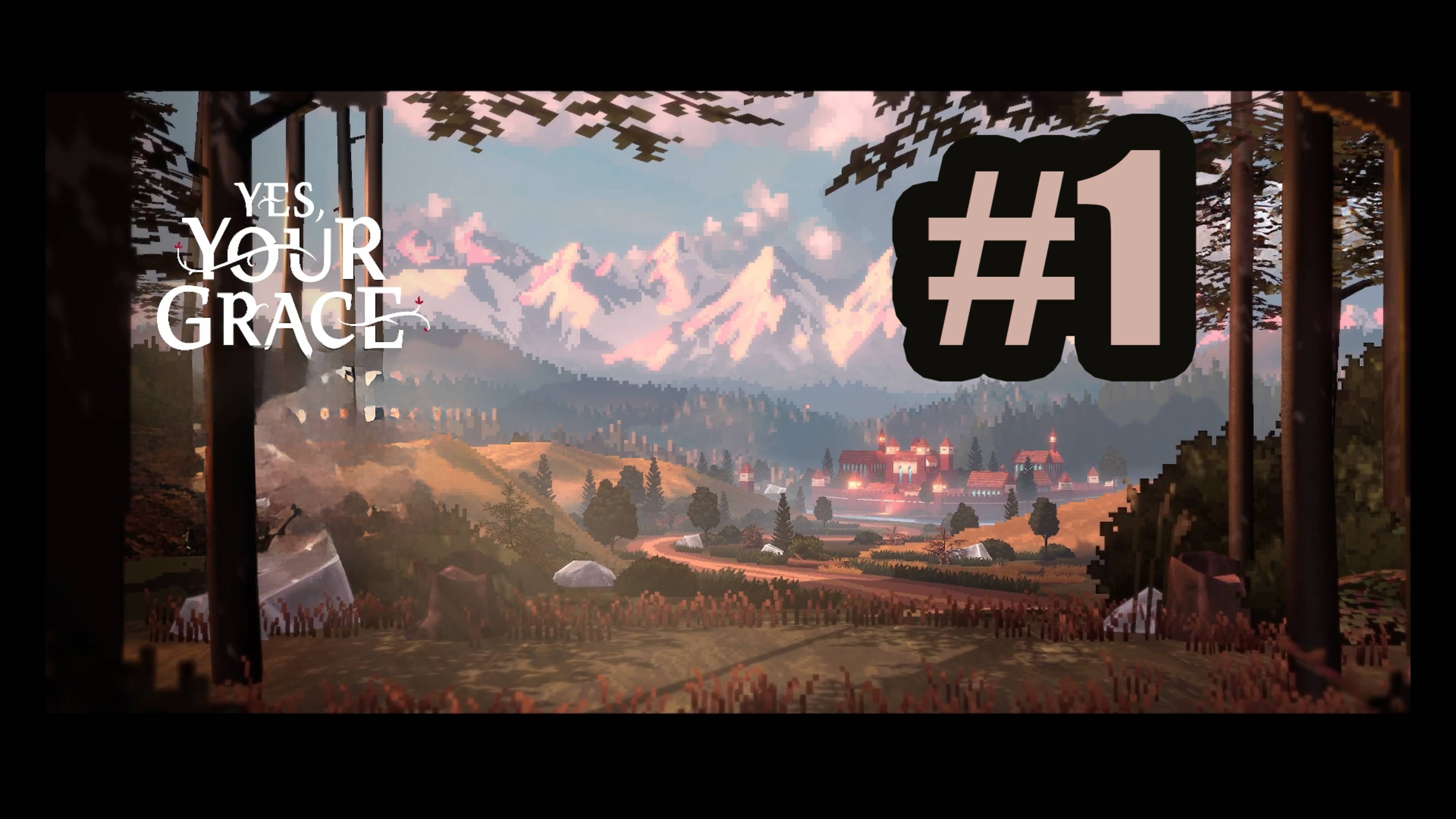 Yes Your Grace Snowfall прохождение на русском #1