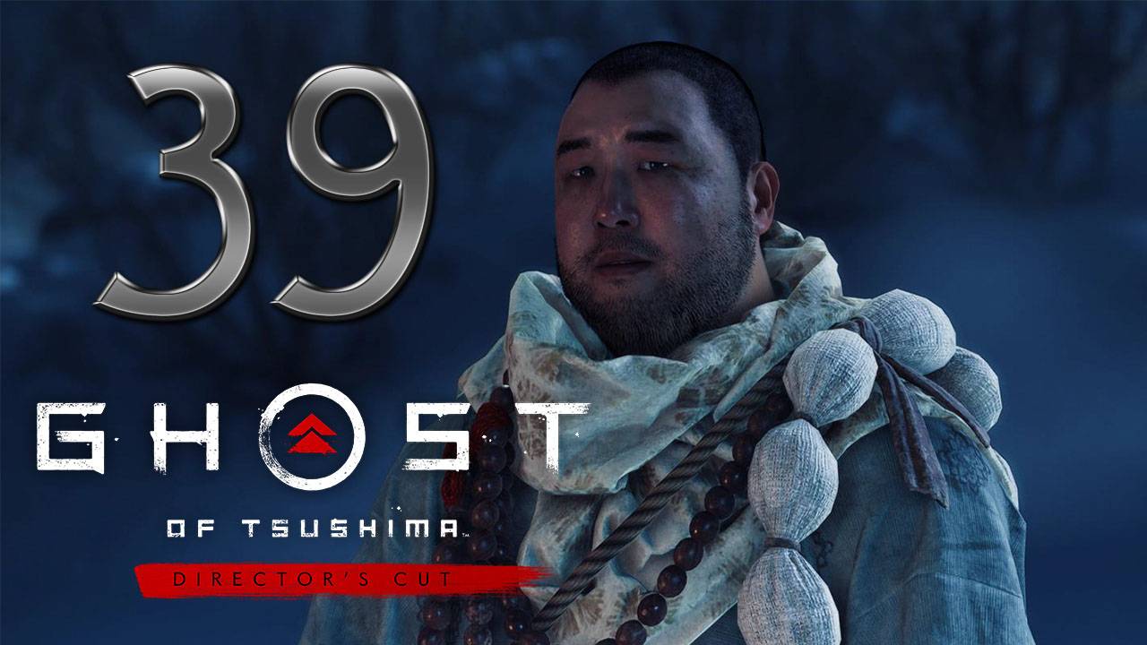 Ghost of Tsushima DIRECTORS CUT ✔ {СЕРИЯ 39} МЕСТЬ НОРИО