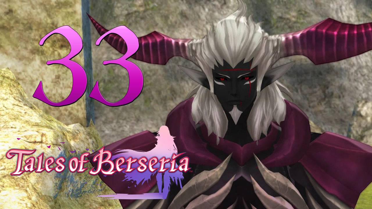 Tales Of Berseria ✔ {СЕРИЯ 33} НОВЫЙ ВРАГ