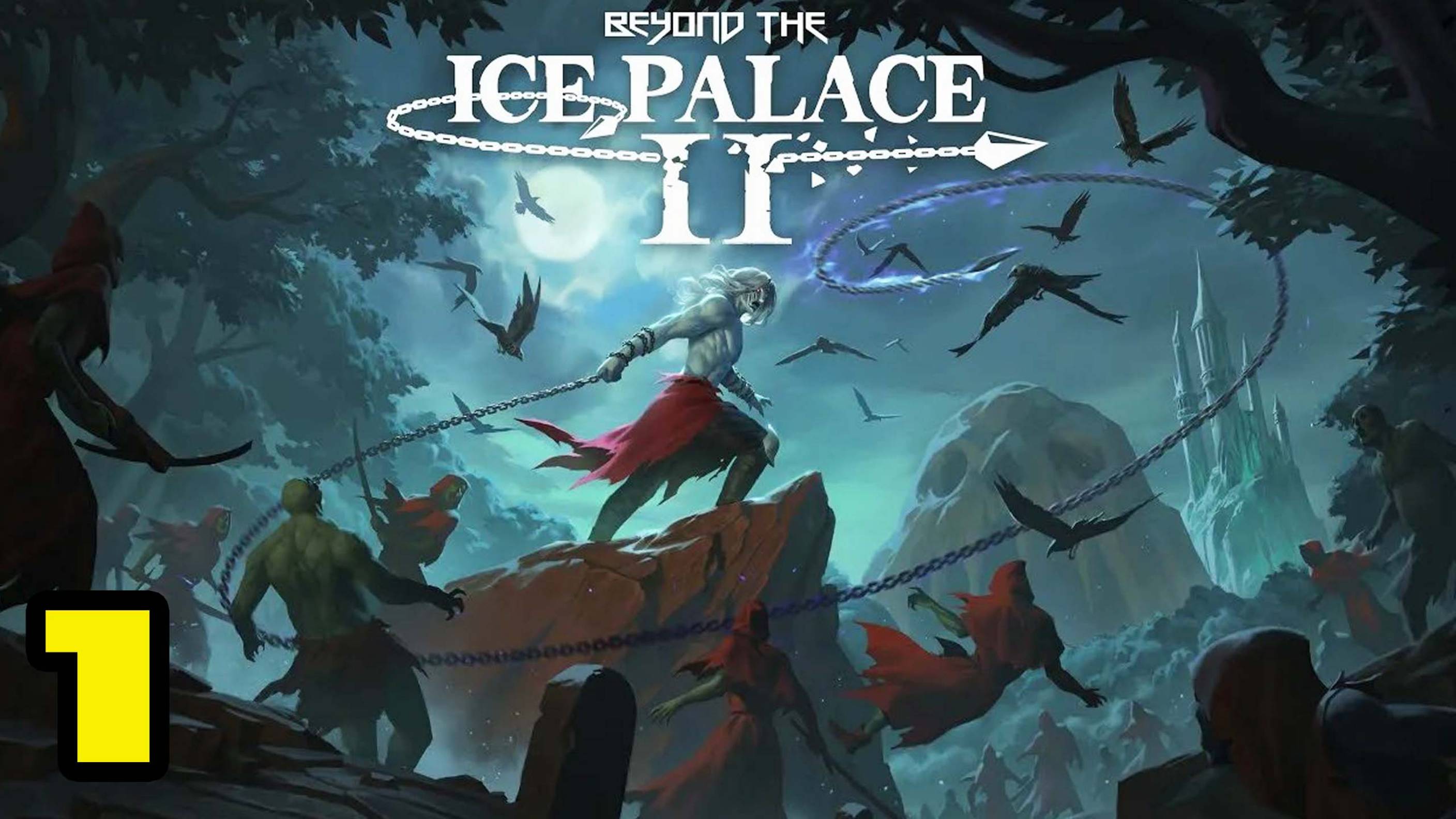 Beyond the Ice Palace 2 #1  ВЕРНУТЬ СВОЙ ТРОН 😉