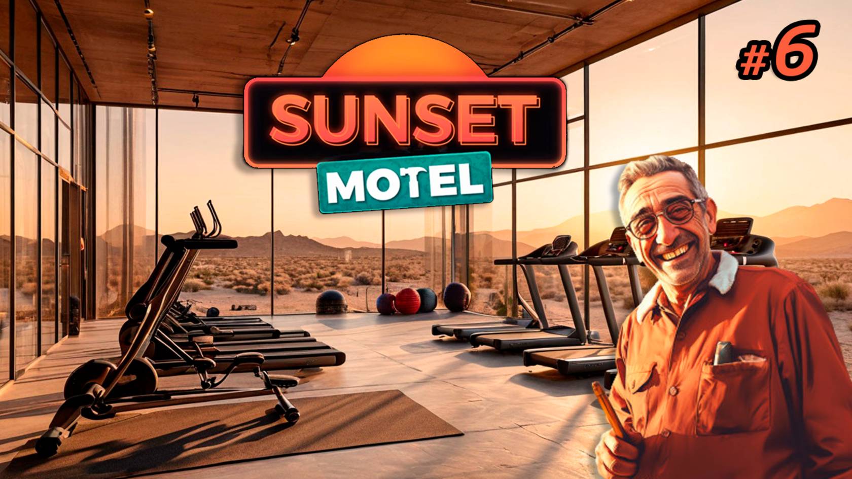 ВЕЧЕРИНКА В СПОРТЗАЛЕ и ЗНАКОМСТВО С МЕХАНИКОМ ⫽ 🌅Sunset Motel #6