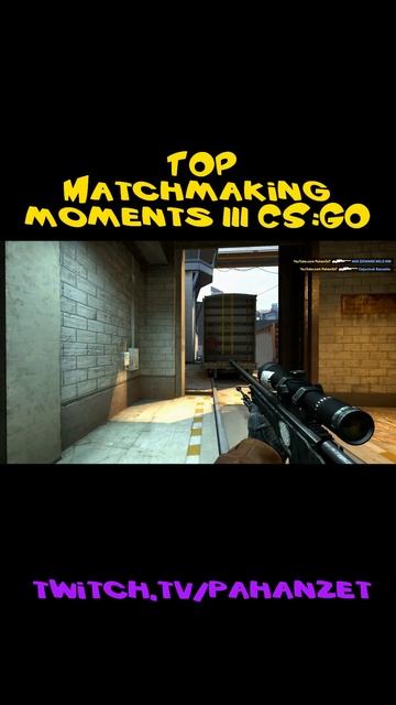 TOP Matchmaking moments 111 CSGO shorts