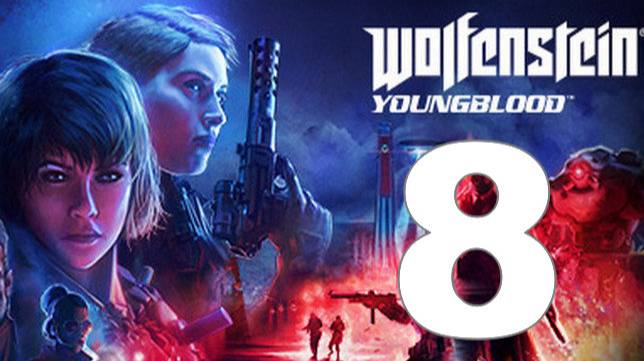 Прохождение Wolfenstein Youngblood №8 - Классный финал. Сюжет отличный