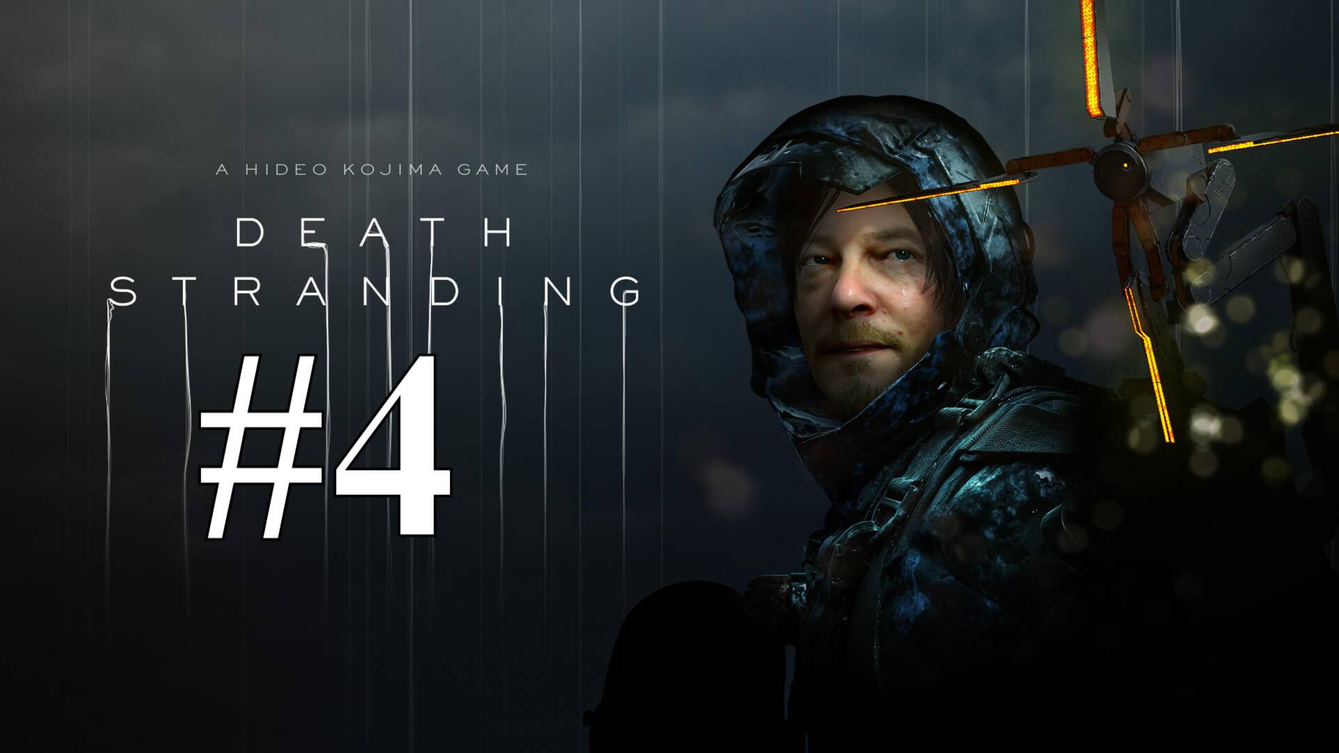 ПЕРВЫЕ ПОДКЛЮЧЕНИЯ ► Death Stranding #4