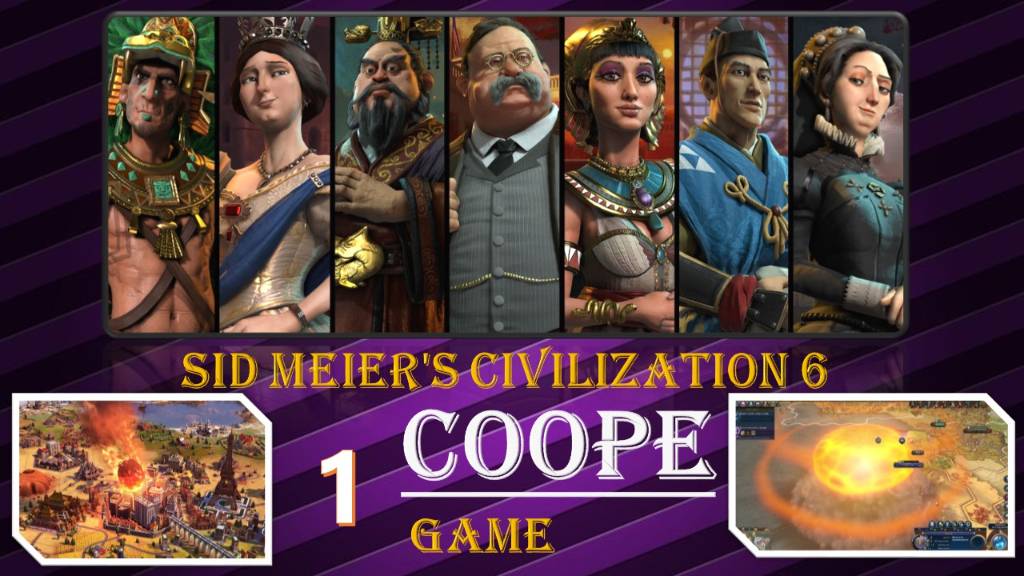 COOP11_Sid Meier's Civilization 6