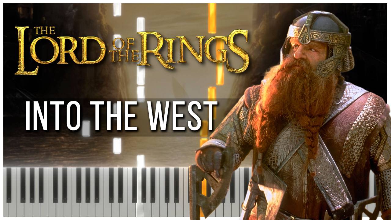 Into The West (Властелин колец) 【 КАВЕР НА ПИАНИНО 】