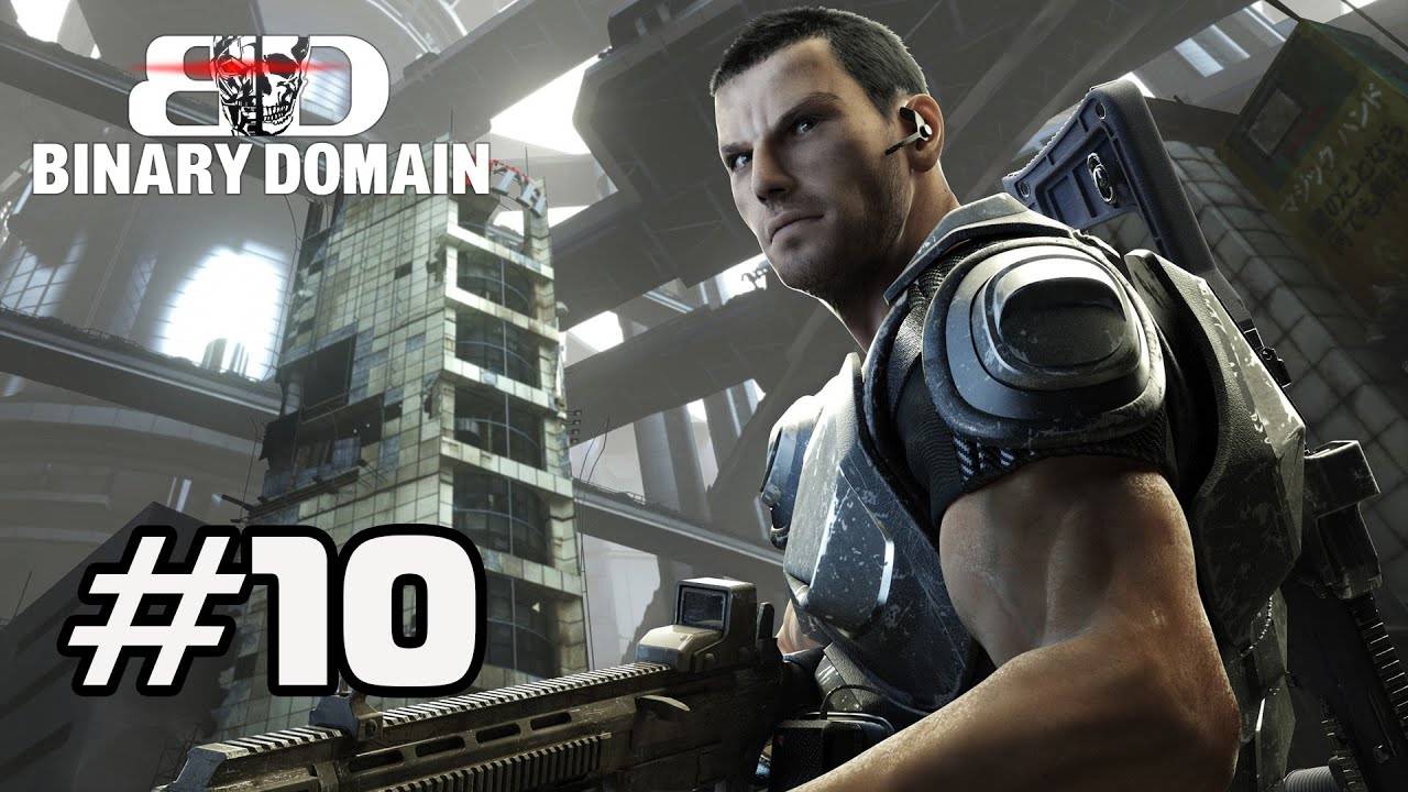 Binary Domain (PC)-Горькая правда #10.
