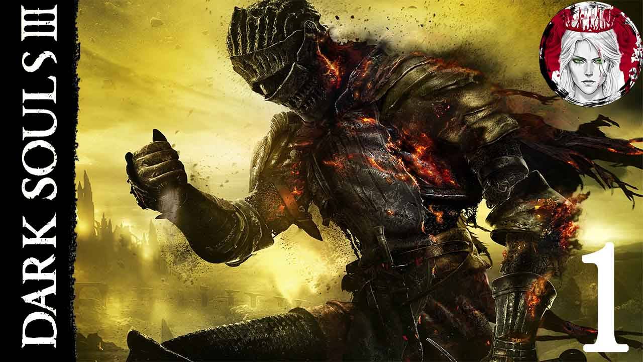 №1⏩DARK SOULS 3🔥ПЕПЕЛЬНЫЙ🔥