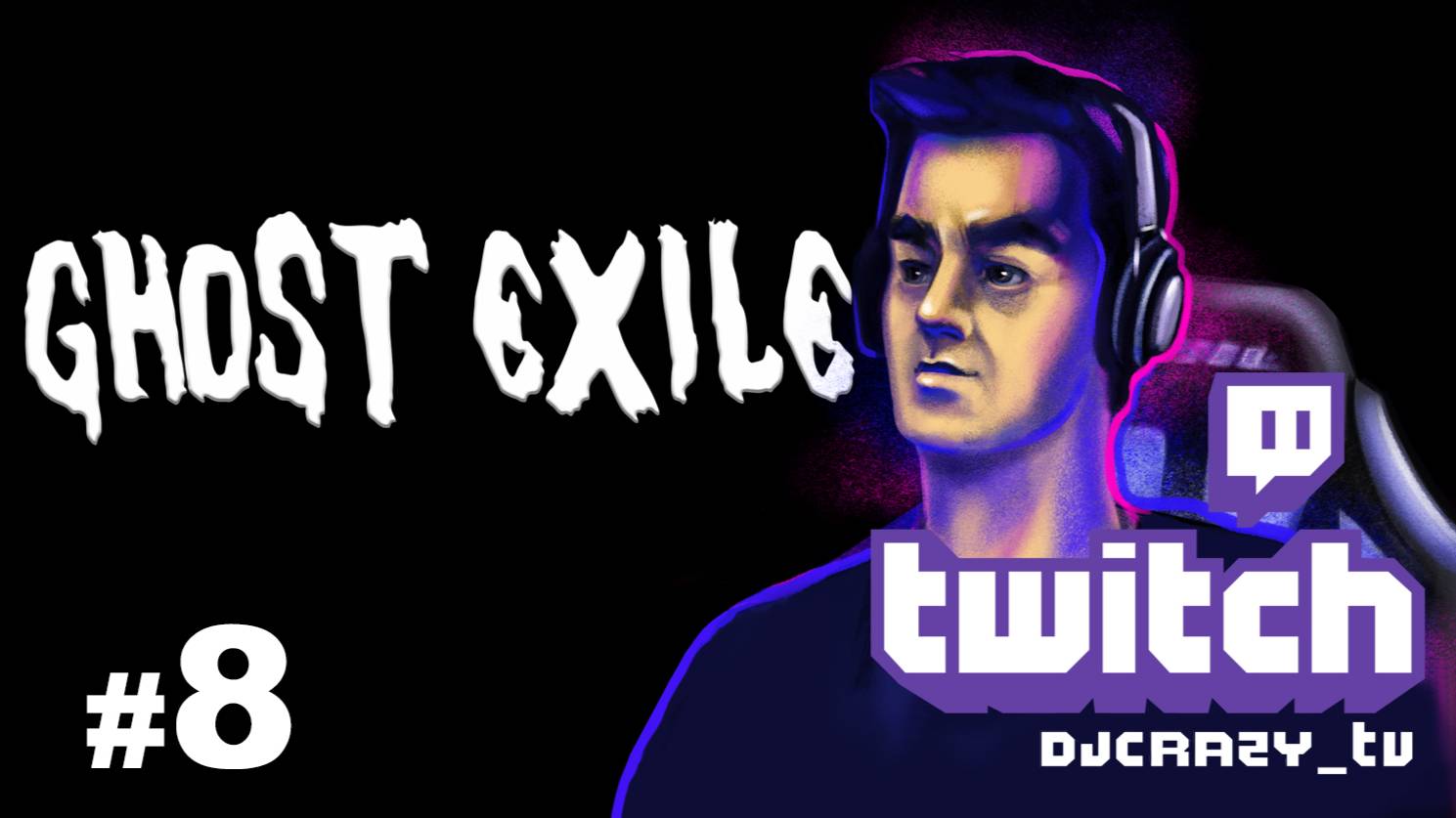 Играем / Ghost Exile / #8  (Стрим от 21.05.2025)